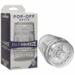 Main Squeeze - Pop-Off Optix 